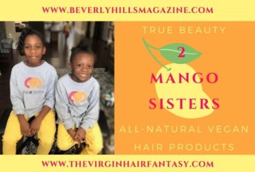 Beverly-Hills-Magazine-2-Mango-Sisters-Hair-Care-Beauty