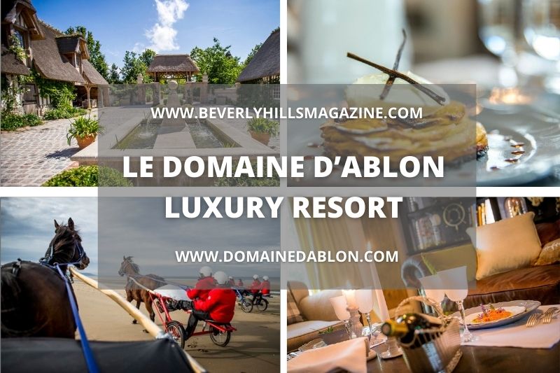 Le Domaine D’Ablon Luxury Resort:#beverlyhills #beverlyhillsmagazine #bevhillsmag #LeDomaineD’Ablon #france #holidaydestination #vacation #bucketlist #luxuryhotels #luxuryresorts #vacationhotels