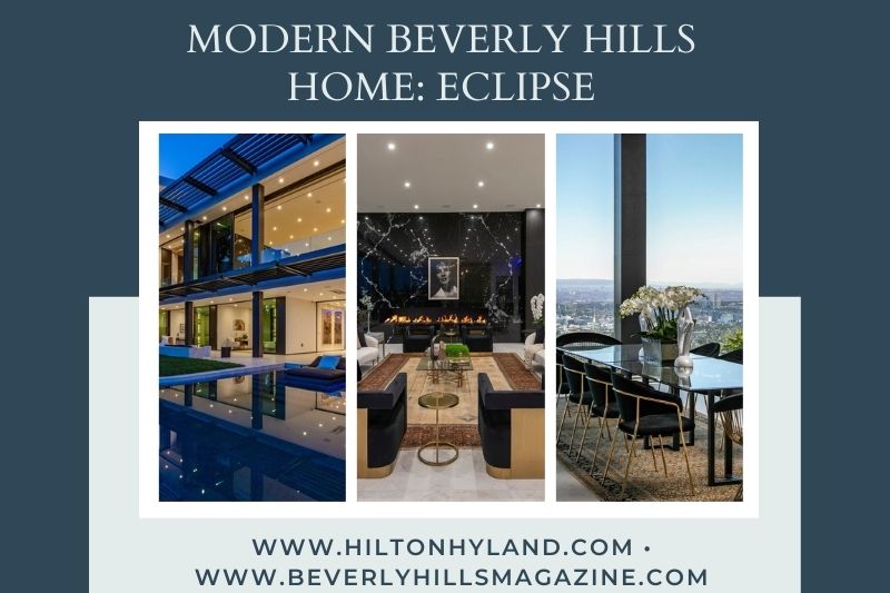Beverly Hills Magazine Modern Beverly Hills Home: Eclipse Social Media Post