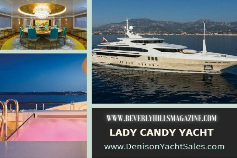 Stunning MegaYachts 184' Lady Candy Yacht ⋆ Beverly Hills Magazine