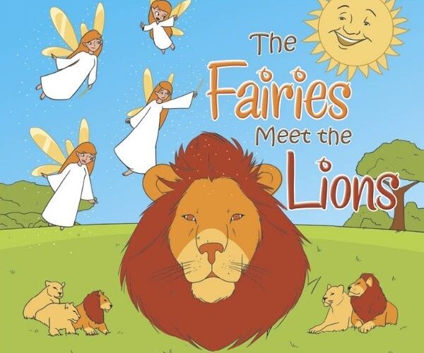 The Fairies Meet the Lions #beverlyhillsmagazine #bevhillsmag #beverlyhills #fairies #lion #beautifulcountry #adventure #travel