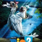 RIO 2 on DVD now!